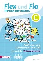 Flex und Flo - Mathematik inklusiv. Addieren und Subtrahieren inklusiv C Diesterweg Moritz, Diesterweg M.