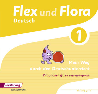 Flex und Flora 1. Diagnoseheft Diesterweg Moritz, Diesterweg M.