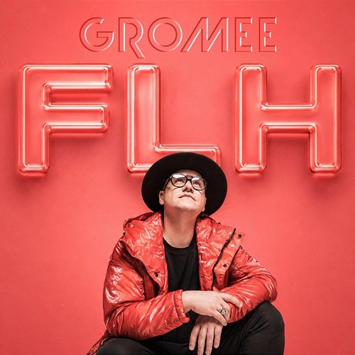 FLH Gromee