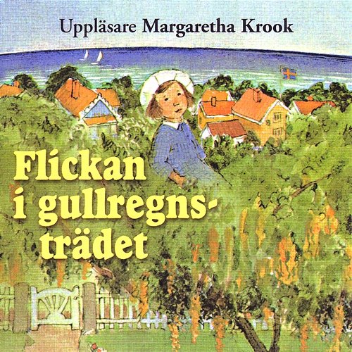 Flickan i gullregnsträdet av Eva Bexell Margaretha Krook