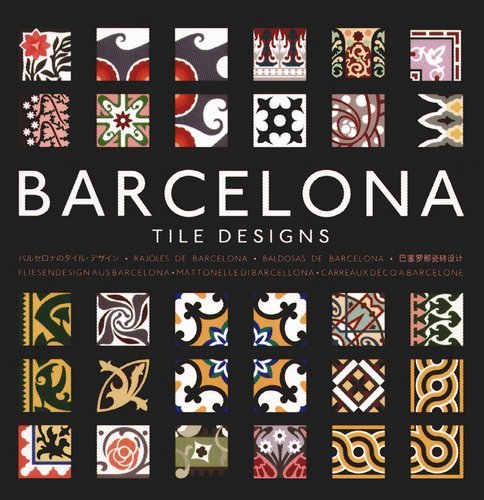 Fliesendesign Aus Barcelona Opracowanie zbiorowe
