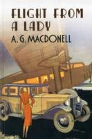 Flight from a Lady Macdonell A. G.