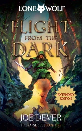 Flight from the Dark: Lone Wolf #1 - Extended Edition Dever Joe