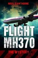 Flight MH370 Cawthorne Nigel