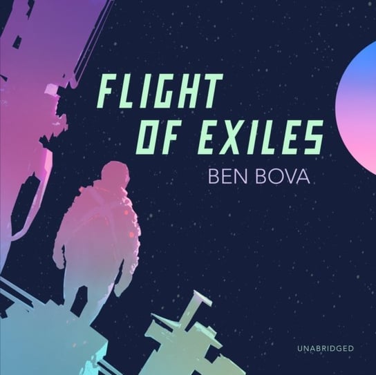 Flight of Exiles Bova Ben