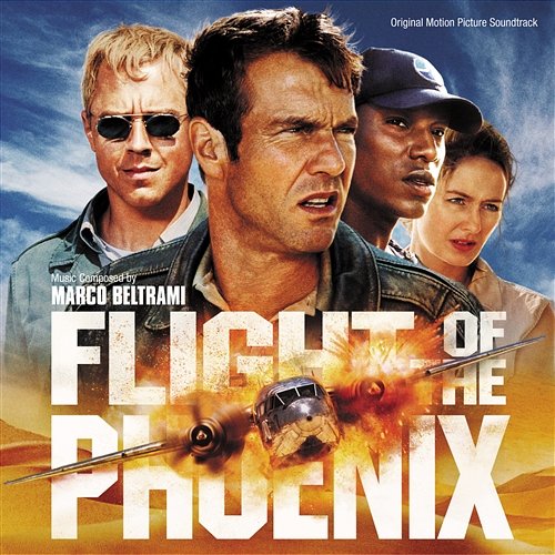 Flight Of The Phoenix Marco Beltrami