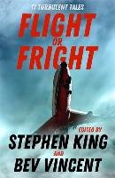 Flight or Fright King Stephen