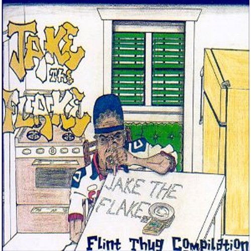 Flint Thug Compilation Jake the Flake & the Flint Thugs