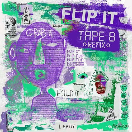 Flip It Levity, Tape B feat. Dem Jointz