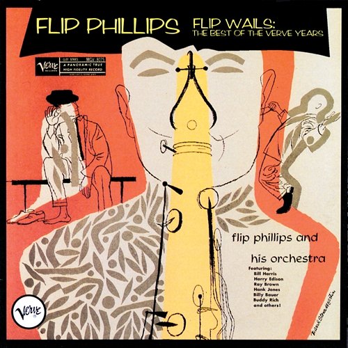 Flip Wails: The Best Of The Verve Years Flip Phillips