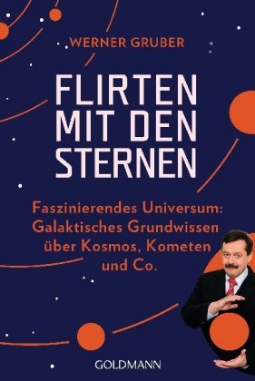 Flirten mit den Sternen Goldmann Verlag