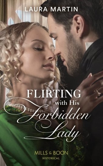Flirting With His Forbidden Lady Martin Laura