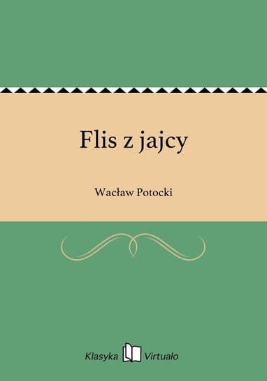 Flis z jajcy Potocki Wacław