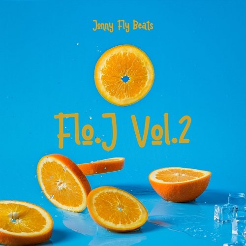 Flo. J Vol.2 Jonny Fly Beats