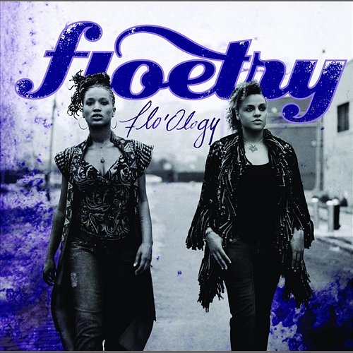 Flo'Ology Floetry