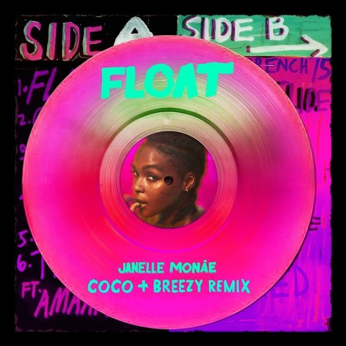 Float Janelle Monáe