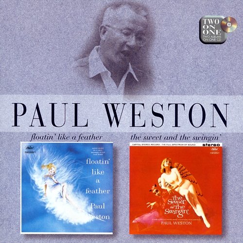 Floatin' Like A Feather/The Sweet And Swingin' Paul Weston