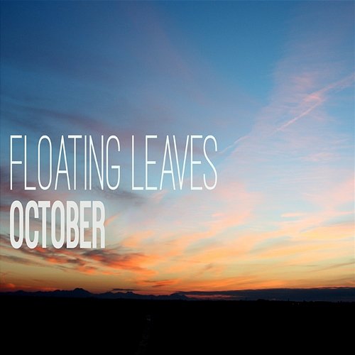 Floating Leaves October