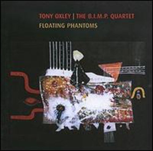 Floating Phantoms Oxley Tony, B.I.M.P. Quartet