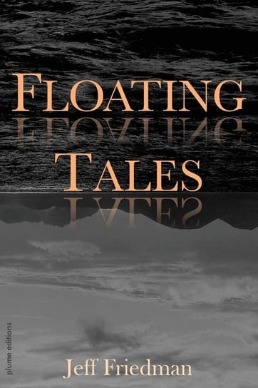 Floating Tales Friedman Jeff