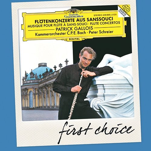 Flötenkonzerte aus Sanssouci Patrick Gallois, Kammerorchester Carl Philipp Emanuel Bach, Peter Schreier