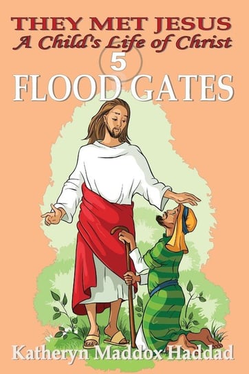 Flood Gates Haddad Katheryn Maddox