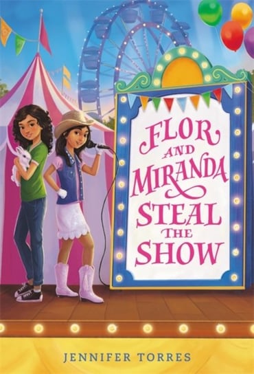 Flor and Miranda Steal the Show Jennifer Torres