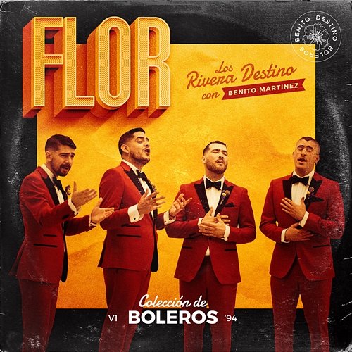 Flor Los Rivera Destino feat. Benito Martínez