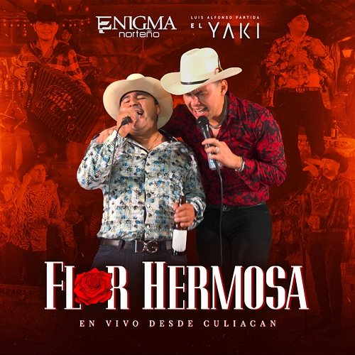 Flor Hermosa Enigma Norteño, Luis Alfonso Partida El Yaki