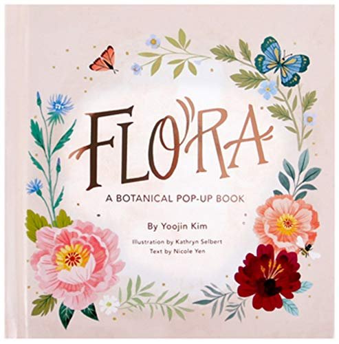 Flora: A Botanical Pop-Up Book Yoojin Kim