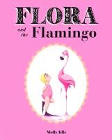 Flora and the Flamingo Idle Molly