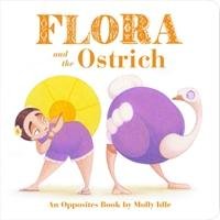 Flora and the Ostrich Idle Molly