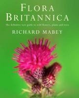 Flora Britannica Mabey Richard