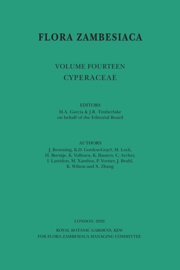 Flora Zambesiaca Volume 14 Part 1 Cyperaceae Opracowanie zbiorowe