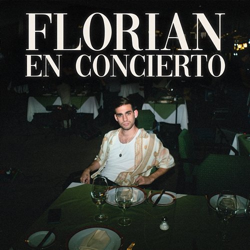 FLORIAN en Concierto FLORIAN