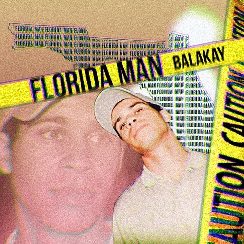 Florida Man Balakay