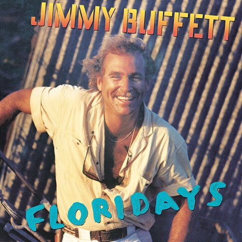 Floridays Jimmy Buffett