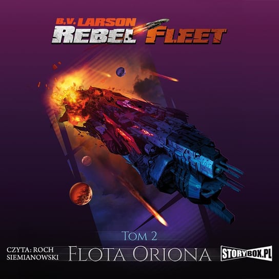 Flota Oriona. Rebel Fleet. Tom 2 - audiobook Larson B.V.