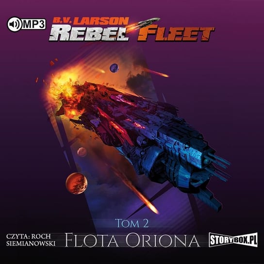Flota Oriona. Rebel Fleet. Tom 2 Larson B.V.