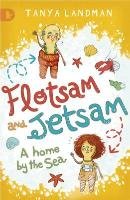 Flotsam and Jetsam: A Home by the Sea Landman Tanya