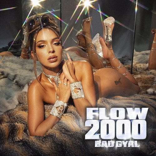 Flow 2000 Bad Gyal