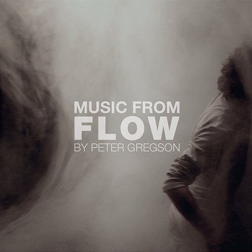 Flow Peter Gregson