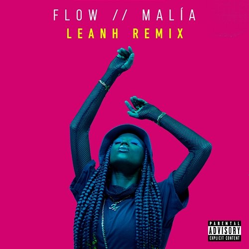 FLOW Leanh, Malía