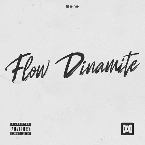 Flow Dinamite Bené