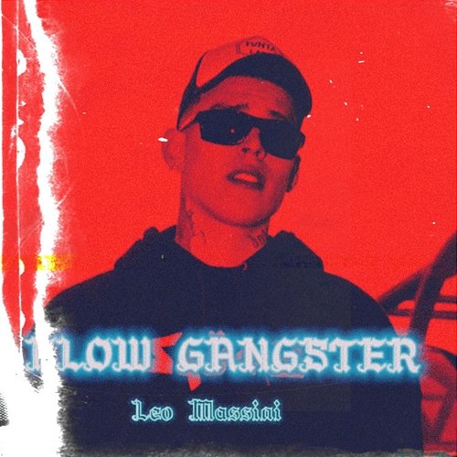 Flow Gangster Leo Massini