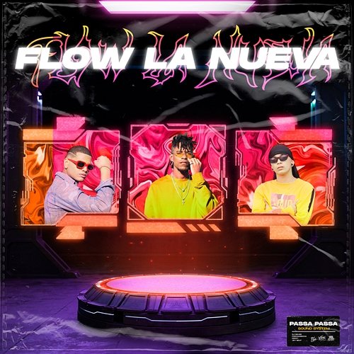 Flow La Nueva Chestthar Downs, Ian Escobar, Louis DM