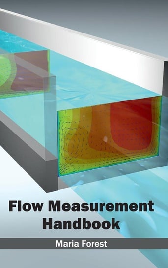 Flow Measurement Handbook M L Books International Pvt Ltd