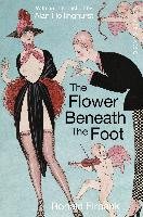 Flower Beneath the Foot Firbank Ronald
