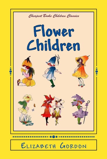 Flower Children Elizabeth Gordon