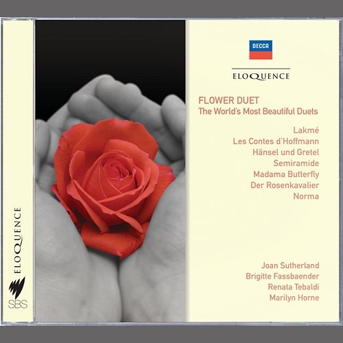 Flower Duet - The World's Most Beautiful Duets Joan Sutherland, Brigitte Fassbaender, Renata Tebaldi, Marilyn Horne